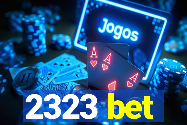 2323 bet